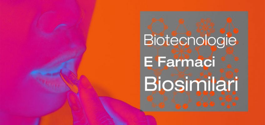Biotecnologie-Farmaci-Biosimilari-Medical-Evidence